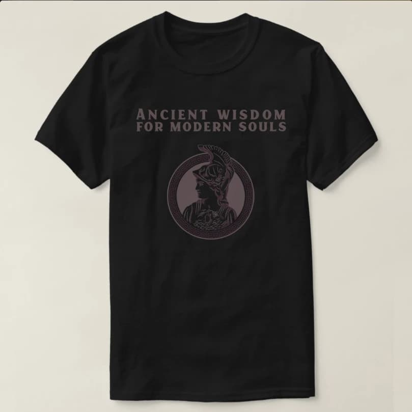 Ancient Wisdom for Modern Souls Greek Myths T-Shirt 100% Cotton O-Neck Short Sleeve Summer Casual Mens T-shirt Size S-3XL