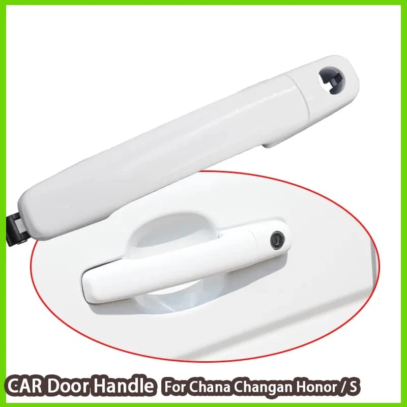 1 pc For Chana Changan Honor / S Car Exterior Door Handles Outside Left Right Door Switch