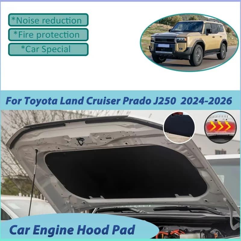 For Toyota Land Cruiser Prado J250 MK5 2024 2025 2026 Car Engine Hood Mat Noise Reduction Pad Sound Absorption Car Accessories