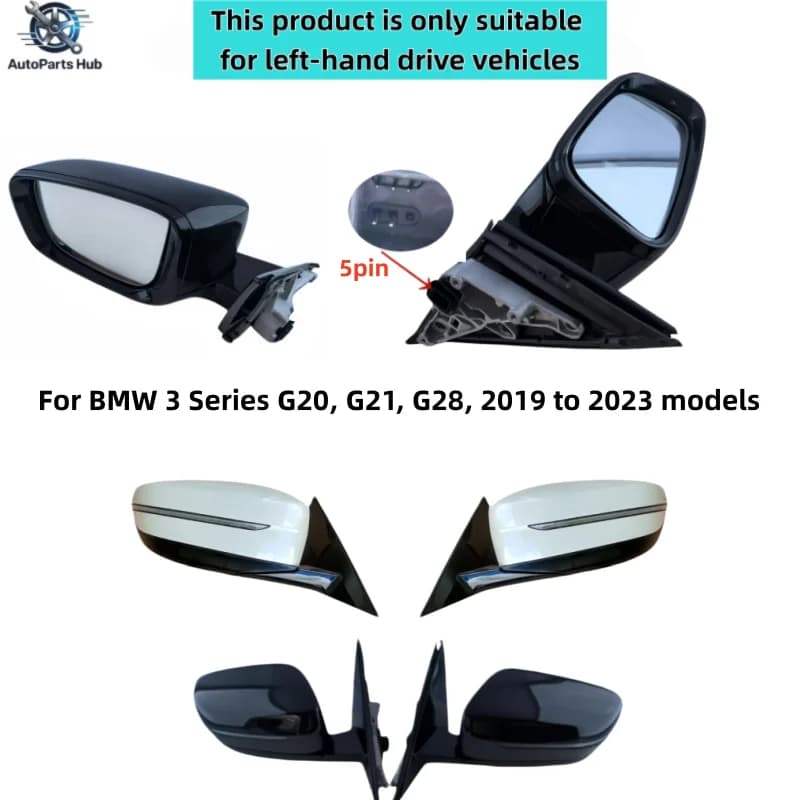 For BMW 3 Series G20, G21, G28, 2019 to 2023 models, automatic transmission, left or right heated 5-pin Rear Mirror Assembly