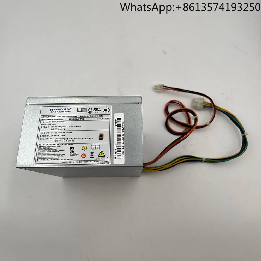 For Lenovo Desktop or Workstation Power Supply FSP250-30AGBAA PCE026 HK350-12PP MAX 250W