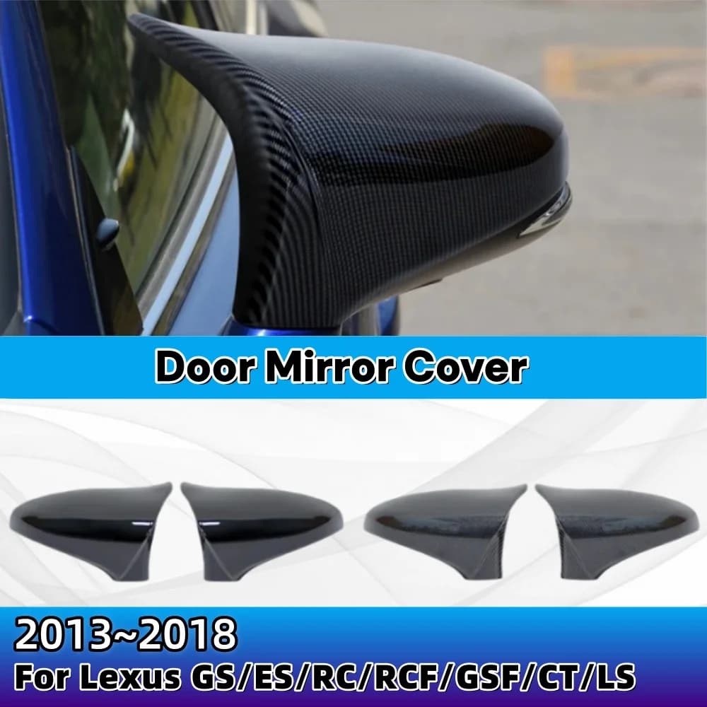 For Lexus GS ES RC RCF GSF CT LS 2013-2018 1Pair Door Mirror Cover Wing Side Mirror Caps LHD Car Accessories Upgrade Decoration