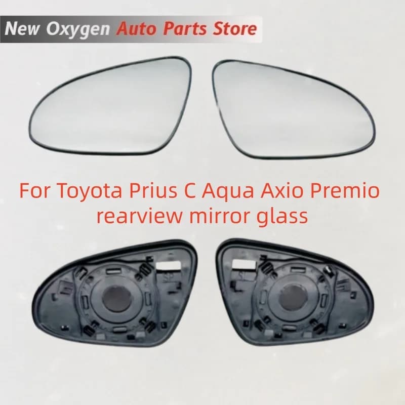 For Toyota Prius C Aqua Axio Premio Rearview Mirror Glass
