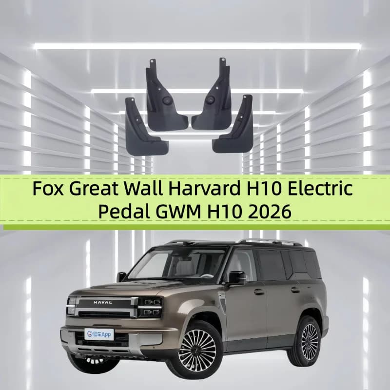 4PCS Fox Great Wall Harvard H10 Electric Pedal GWM H10 2026 Car Fender Mudguards Anti-splash Flap Front Rear Mudflap