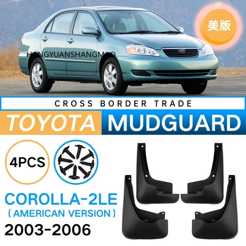 Mudguards FOR Toyota Corolla 2LE US version 2003-2006 Automotive Fender Mudguard Vehicle Exterior Decor Protective Accessories
