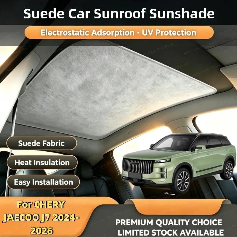 For CHERY JAECOO J7 2024-2026 Car Suede Fabric Anti-uv Electrostatic Adsorption Sunroof Sunshade Auto Heat Insulation Skylight
