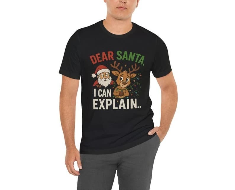 Dear Santa Christmas T-Shirt Unisex Holiday High Quality Cotton All-match Pattern Graphic T Shirts Casual Style Streetwear Adult