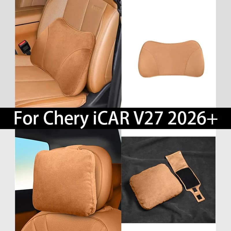For Chery iCAR V27 2026 2027 Suede Headrest Waist Support Car Neck Pillow Original Neck Pillow Interior Accessories