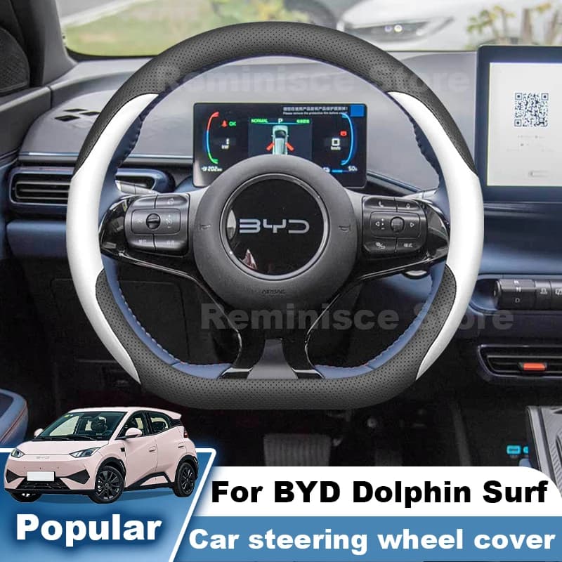 Nappa Leather Car Steering Wheel Cover For BYD Dolphin Surf 2026 2025 2024 Non Slip Steering Wheel Cover BYD Dolphin Accessories