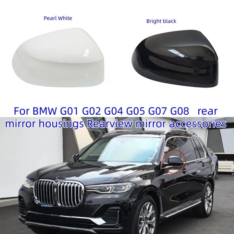 For BMW G01 G02 G04 G05 G07 G08   rear mirror housings Rearview mirror accessories OEM:5118496623 51168496624