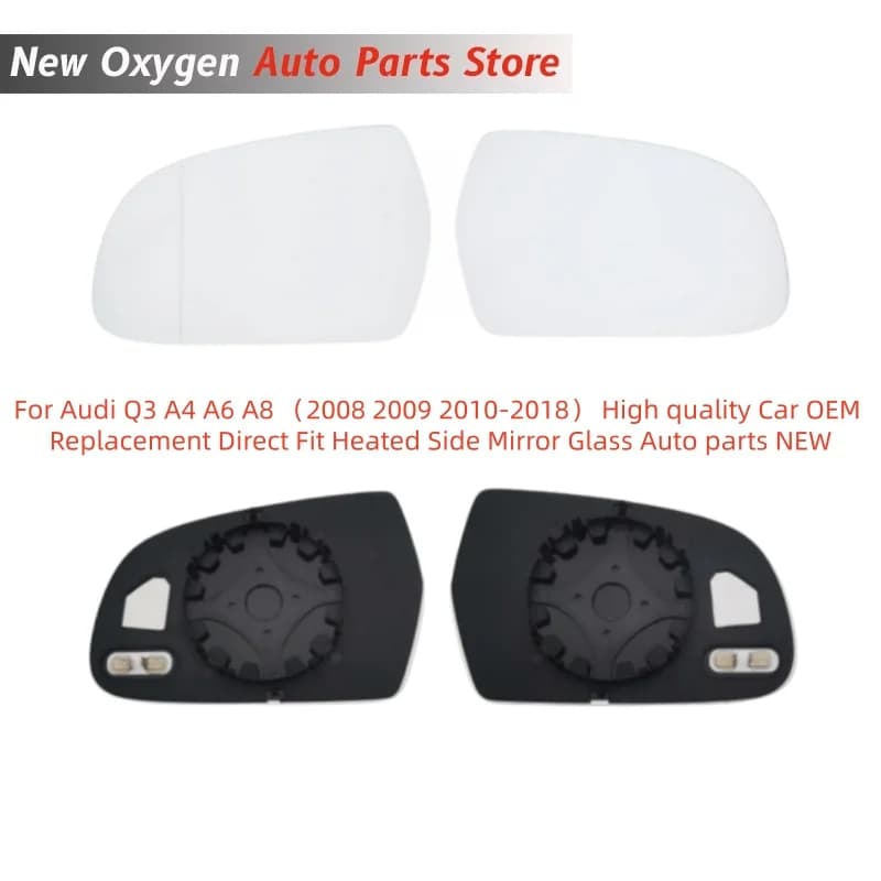 High quality Car OEM Replacement Direct Fit Heated Side Mirror Glass Auto parts NEW For Audi Q3 A4 A6 A8 （2008 2009 2010-2018）