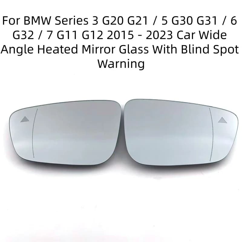 Car Wide Angle Heated Mirror Glass With Blind Spot Warning For BMW Series 3 G20 G21 / 5 G30 G31 / 6 G32 / 7 G11 G12 2015 - 2023
