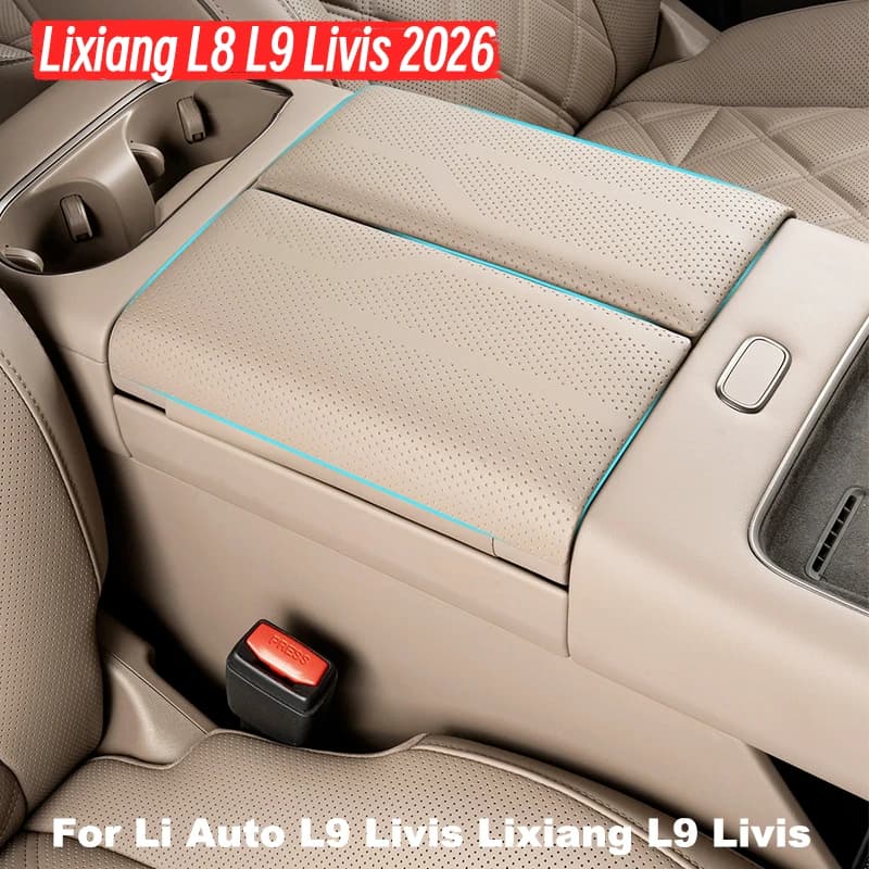 For Li Auto L8 L9 Livis Lixiang L8 L9 Livis 2026 Central Control Armrest Box Leather Protective Cover Interior Accessories