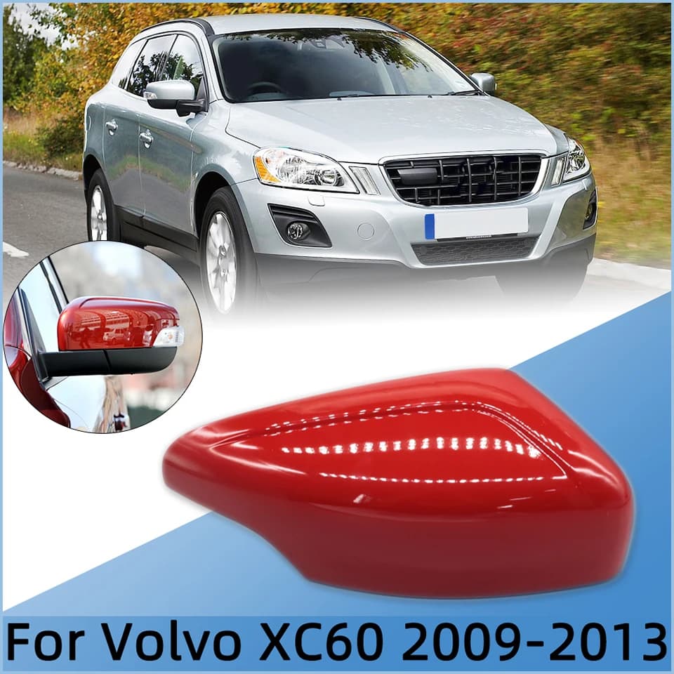 For Volvo XC60 2009 2010 2011 2012 2013 Auto Rearview Mirror Cover Housing Shell Lid Painted Left Right Side Rearview Mirror Cap