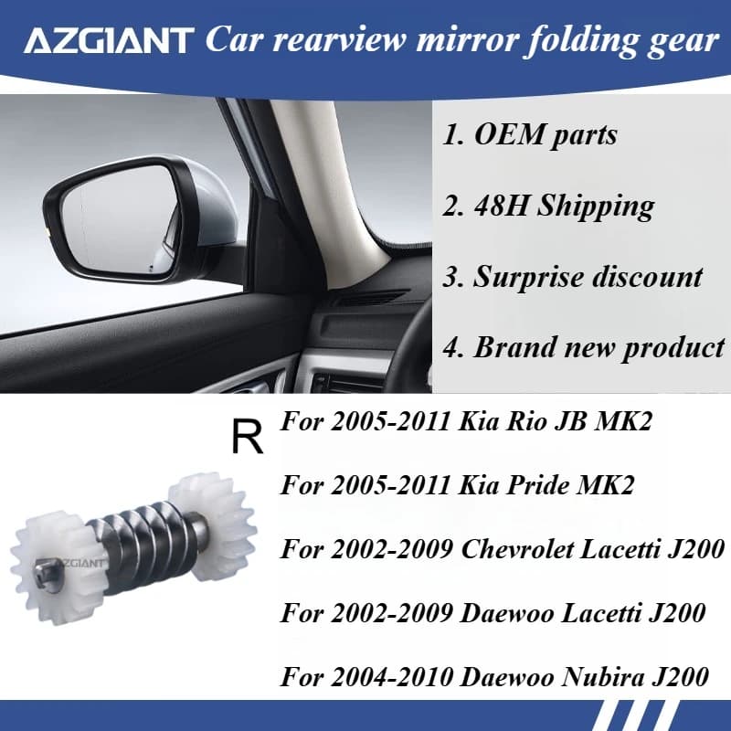 AZGIANT Car rearview mirror folding motor internal gear for Kia Rio JB MK2/Chevrolet Lacetti J200/Daewoo Lacetti J200 new parts