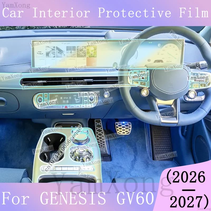 Car interior Kit Protection Film For GENESIS GV60 Center Panel Transparent Sticker LED Navigation Dashboard screen scratch Film