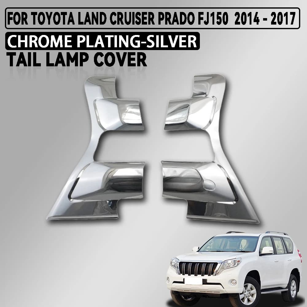 Abs Chrome Plated Silver Car Tail Lamp Cover For Toyota Land Cruiser Prado Fj150 2015- 2017 Car Accessories Exterior Decorate