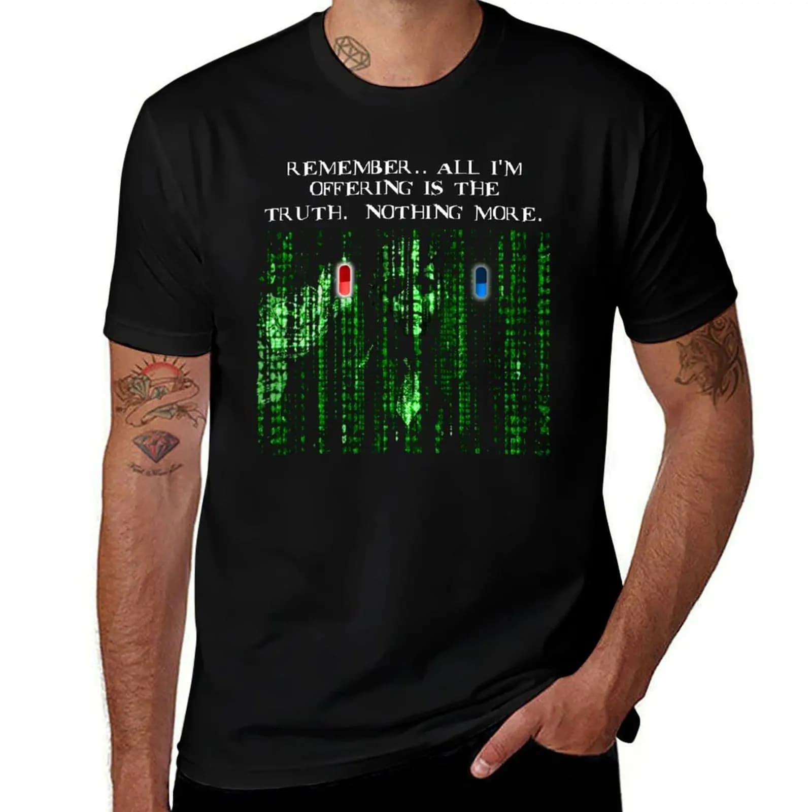 the blue pill .. or the red pill. It's your choice T-Shirt t shirts with prints t shirt man plain T-Shirt