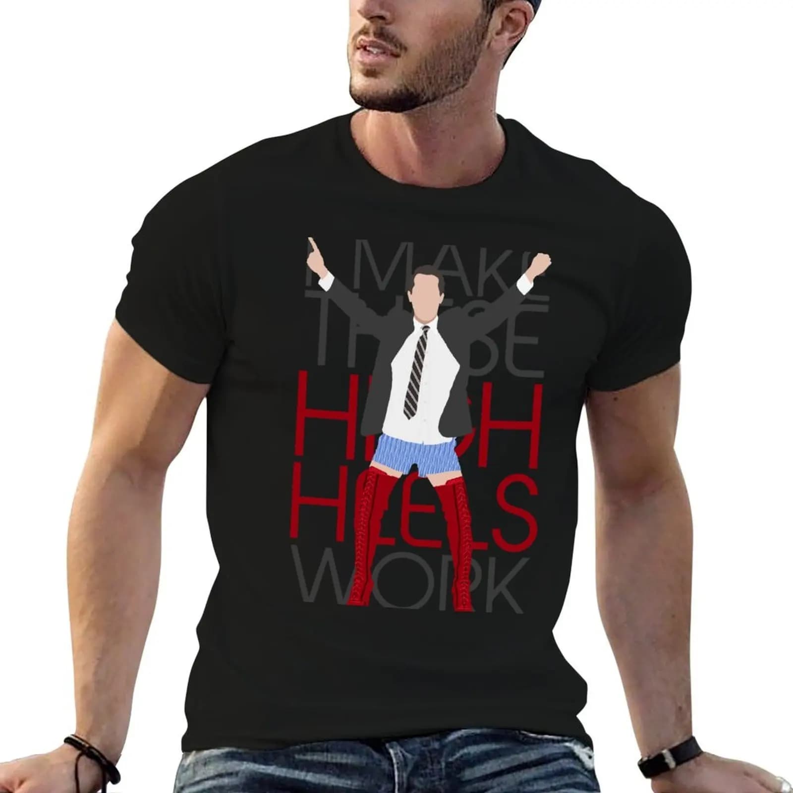 I MAKE THESE HIGH HEELS WORK-Kinky Boots Brendon Urie T-Shirt graphic t shirt vintage cotton graphic tees mens funny t shirts