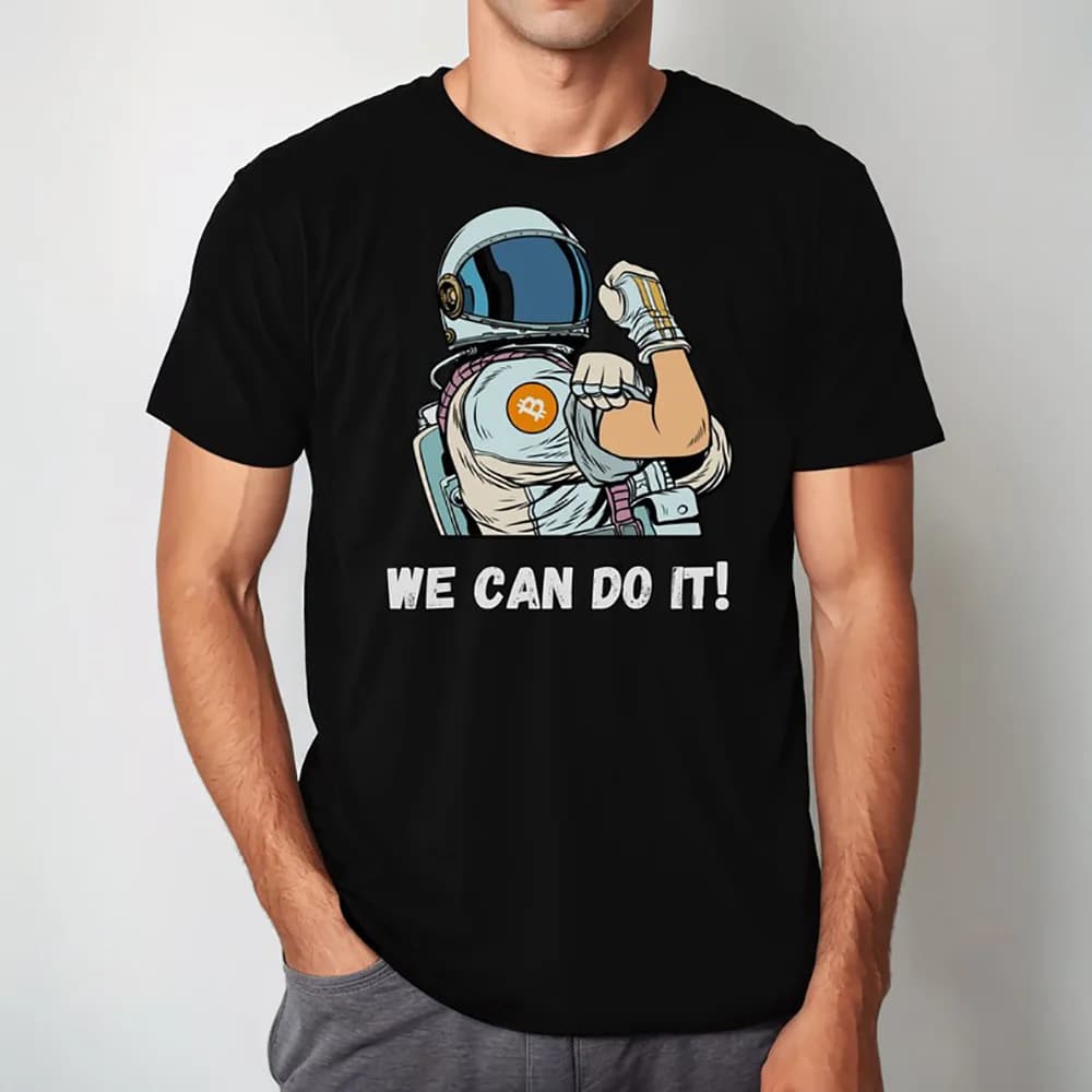 We can do it Gunny Gift t shirt for Crypto Traders BTC Fan Bitcoin Symbol tee 100% cotton printed Graphic clothes All size tops