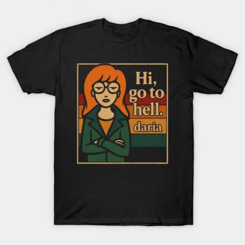 0331 Retro Sick sad world Daria MTV Gift t shirt 90s Nostalgia cartoon Graphic Clothes 100% cotton printed Y2K clothing All SIZE