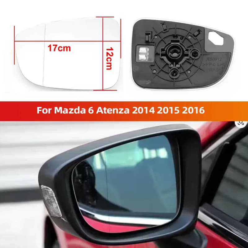 A For Mazda 6 Atenza 2014 2015 2016 Car Accessories Exterior Mirrors Reflective Lens Rearview Mirror Lenses Glass with Heating