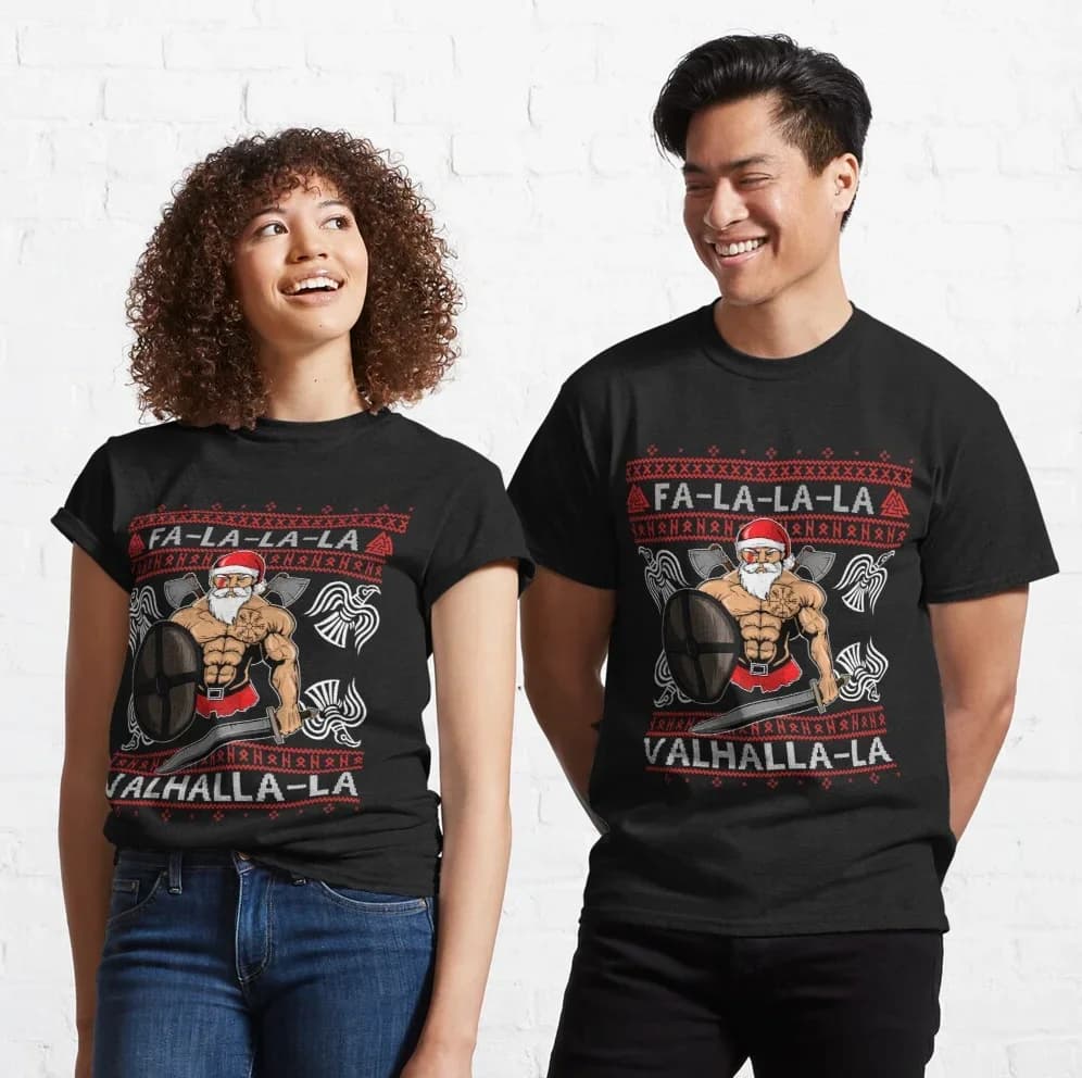 Fa La La Vallhalla La Ugly Christmas Santa Nordic Warrior Xmas Gift T-Shirt 100% Cotton Short Sleeve O-Neck Casual Mens T-shirt