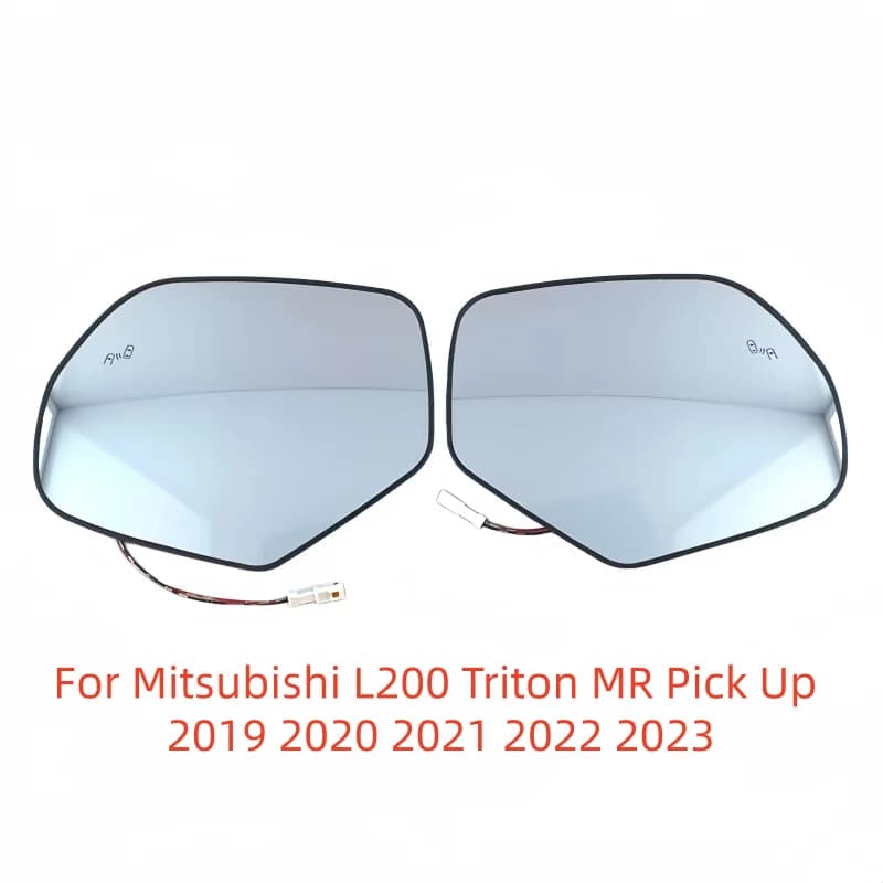 For Mitsubishi L200 Triton MR Pick Up 2019 2020 2021 2022 2023 Car Pickup Heated Mirror Glass With Blind Spot New