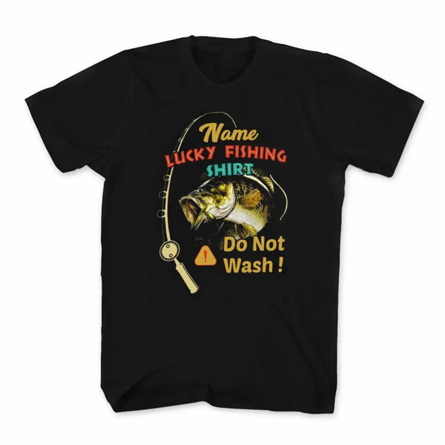 Do Not Wash Lucky Fishing Shirt. Funny Angler Gift T-Shirt Short Sleeve Casual 100% Cotton O-Neck Summer Mens T-shirt Size S-3XL