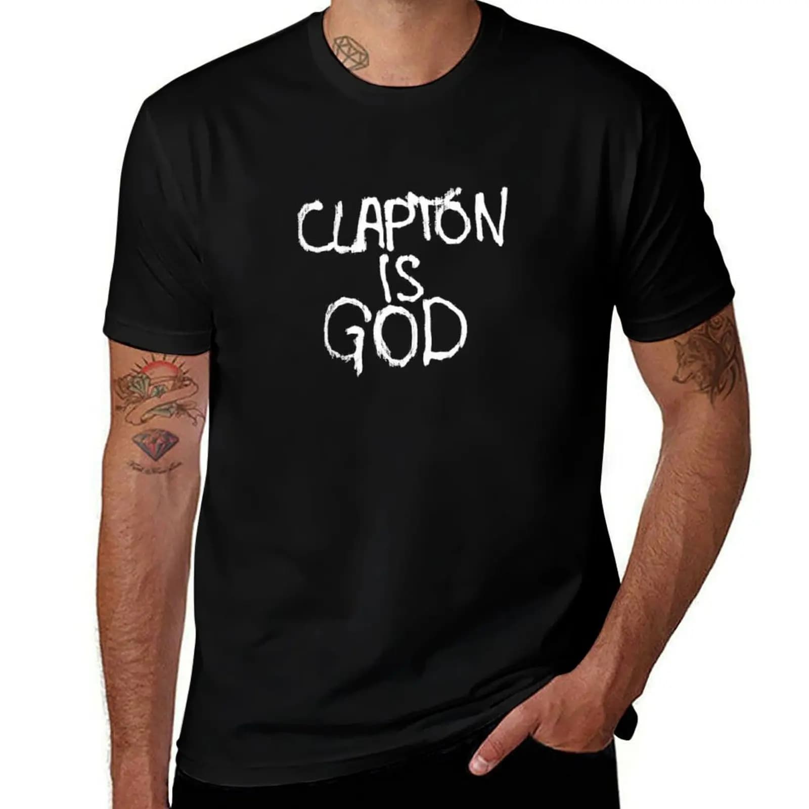 Clapton is God - White on Black T-Shirt man t shirt graphic black cotton t-shirt plain for man package T-Shirt