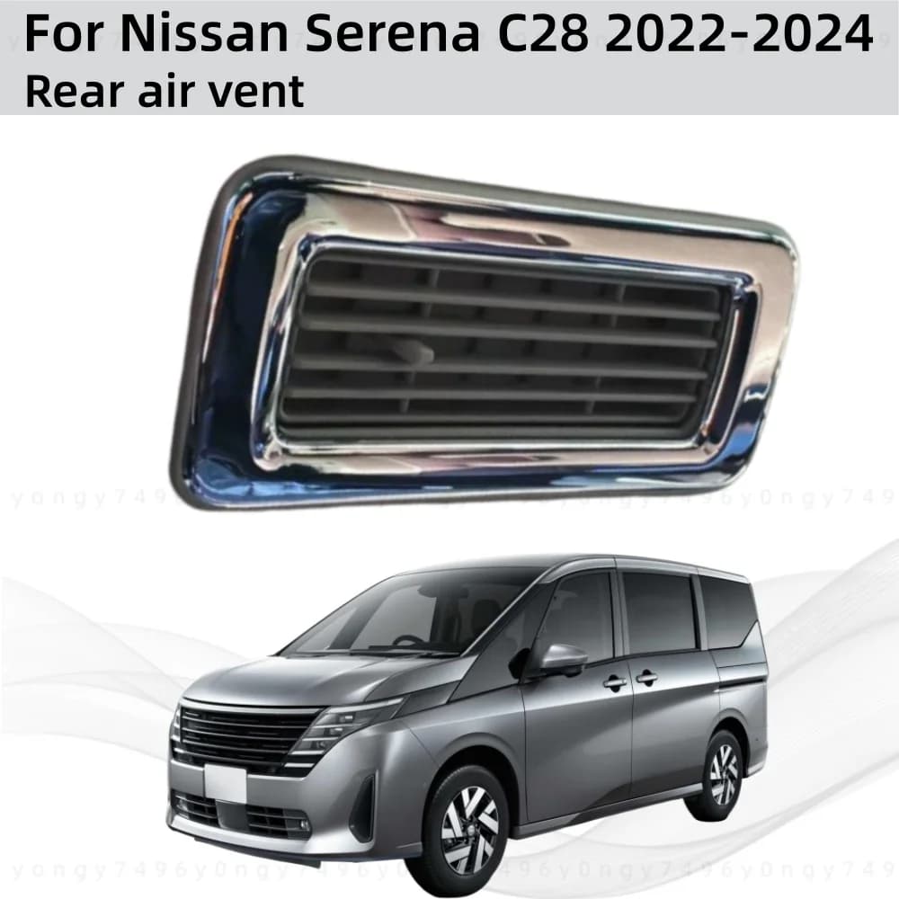 Car Upgrade Styling Chrome Rear Air Vent For Nissan Serena C28 2022 2023 2024 Cars Modification Decoration Accessories