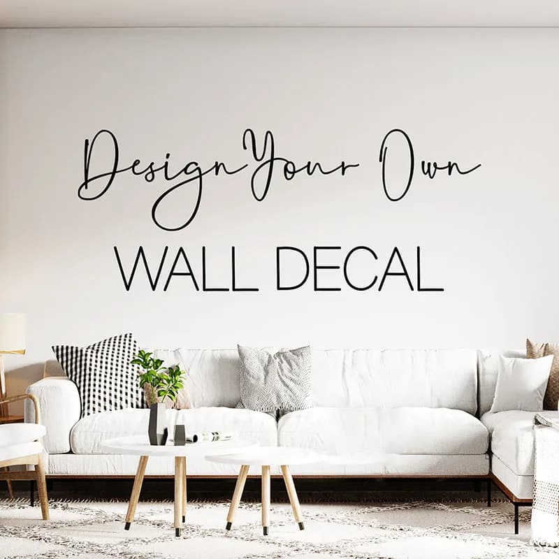 Custom Wall Decal | Personalized Wall Sticker, Create Your Own Quote And Design, Vinyl Lettering Home Decor, Personalized Name