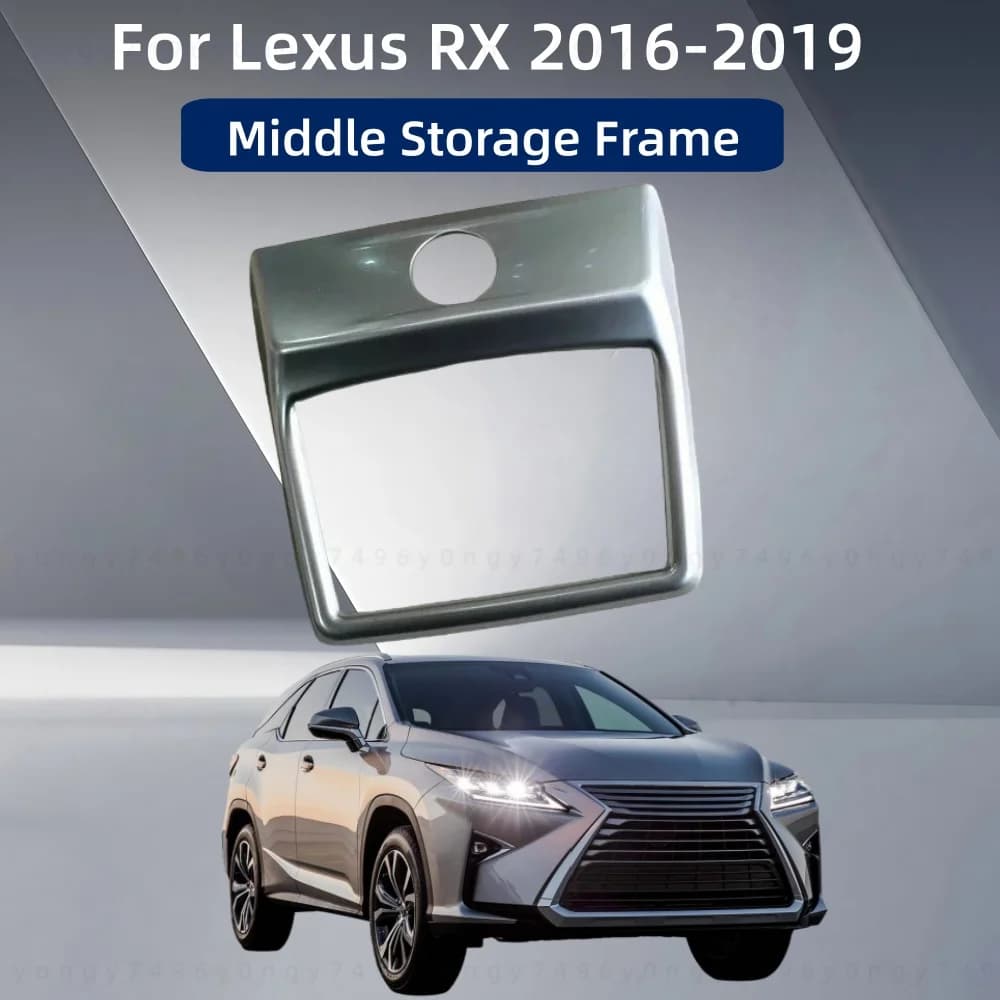 Car Upgrade Styling ABS Plastic Middle Storage Frame For Lexus RX 2016 2017 2018 2019 Cars Modification Decoration Accessories