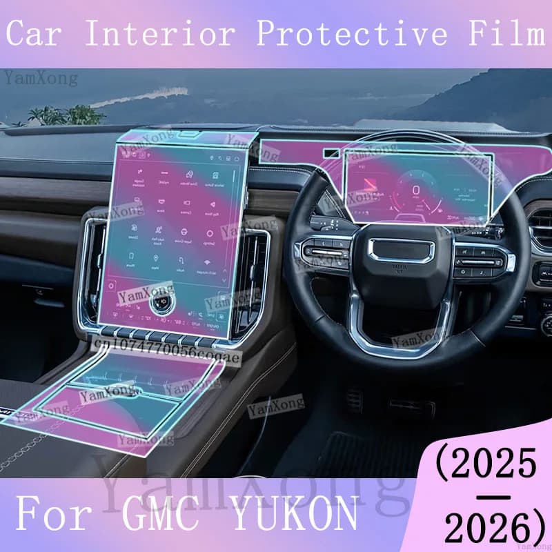 For GMC YUKON Interior Kit Scratch Film Navigation Dashboard Screen Sticker Center Console Gearbox Gear Panel Protective Film
