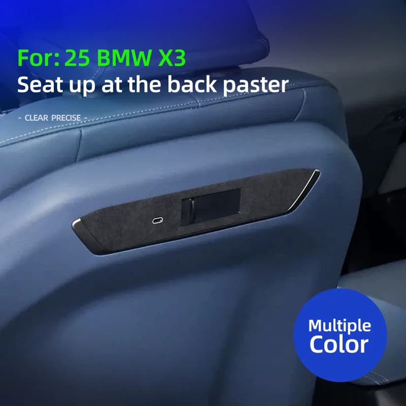 For BMW X3 G45 G48 2025 Front seat rear panel decoration Cover Trim Stickers Made Super Suede Interior Tuning Accessories