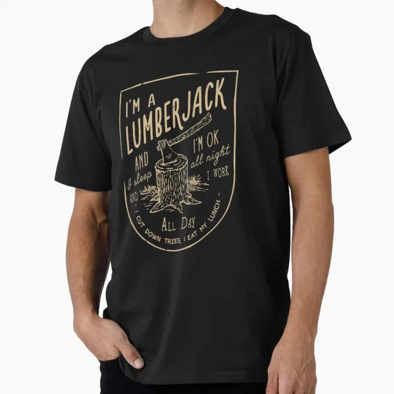 THE LUMBERJACK SONG 80s British comedy Monty Python Funny Gift T shirt for men Large size Tops 100% cotton printed clothes