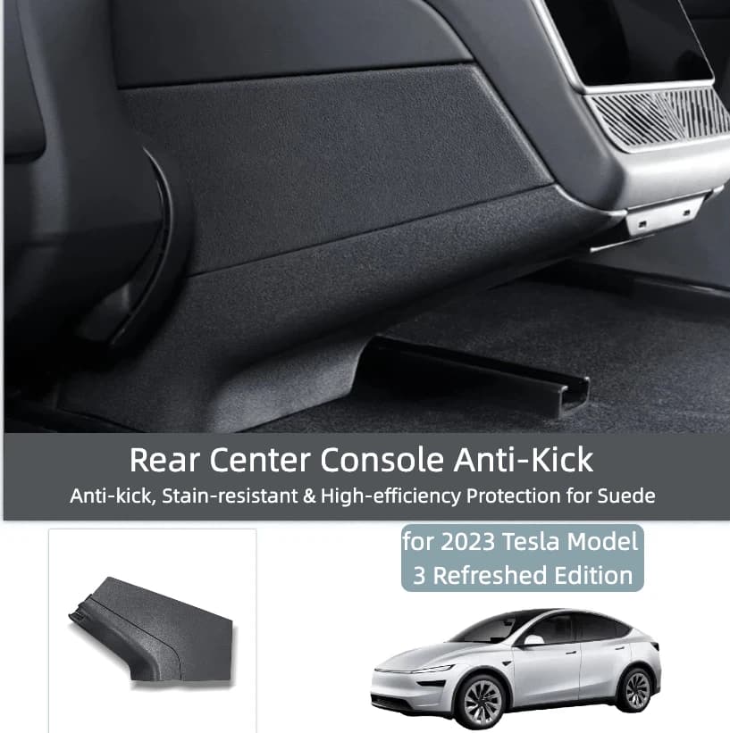 For 2023-2024 Tesla Model 3/Y Refreshed Anti-Kick Protection Plate Rear Console Screen Guard Stain-Resistant Decor