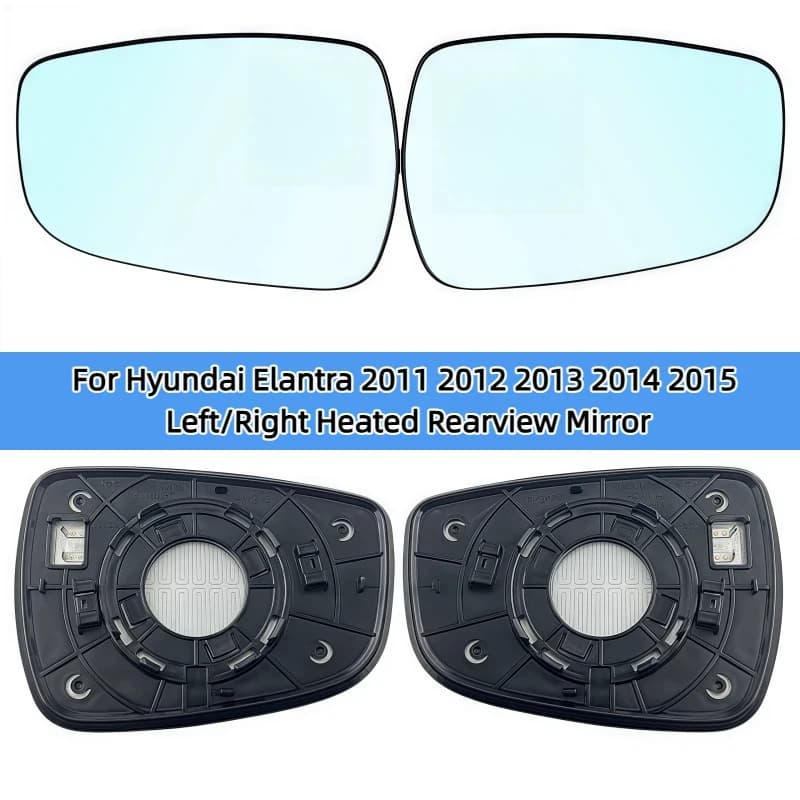 For Hyundai Elantra 2011 2012 2013 2014 2015 Left/Right Heated Rearview Mirror Glass/L 87611-3X000 R 87621-3X000/Wing Mirror