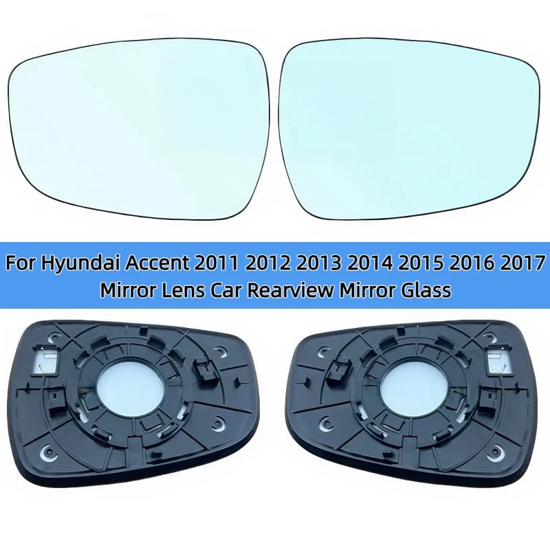 For Hyundai Accent 2011 2012 2013 2014 2015 2016 2017/ 87611-1R000  87621-1R000/Wing Mirror Lens Car Rearview Mirror Glass