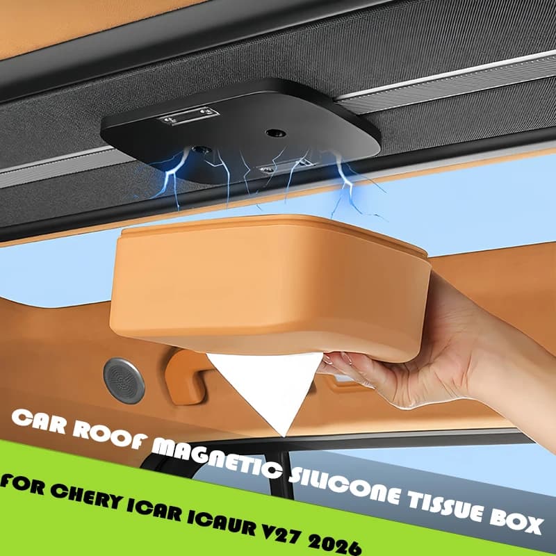 Car Roof Magnetic Silicone Tissue Box Fit for Chery ICAR ICAUR V27 2026 Modified Car Roof Storage Paper Box Interior Accessories