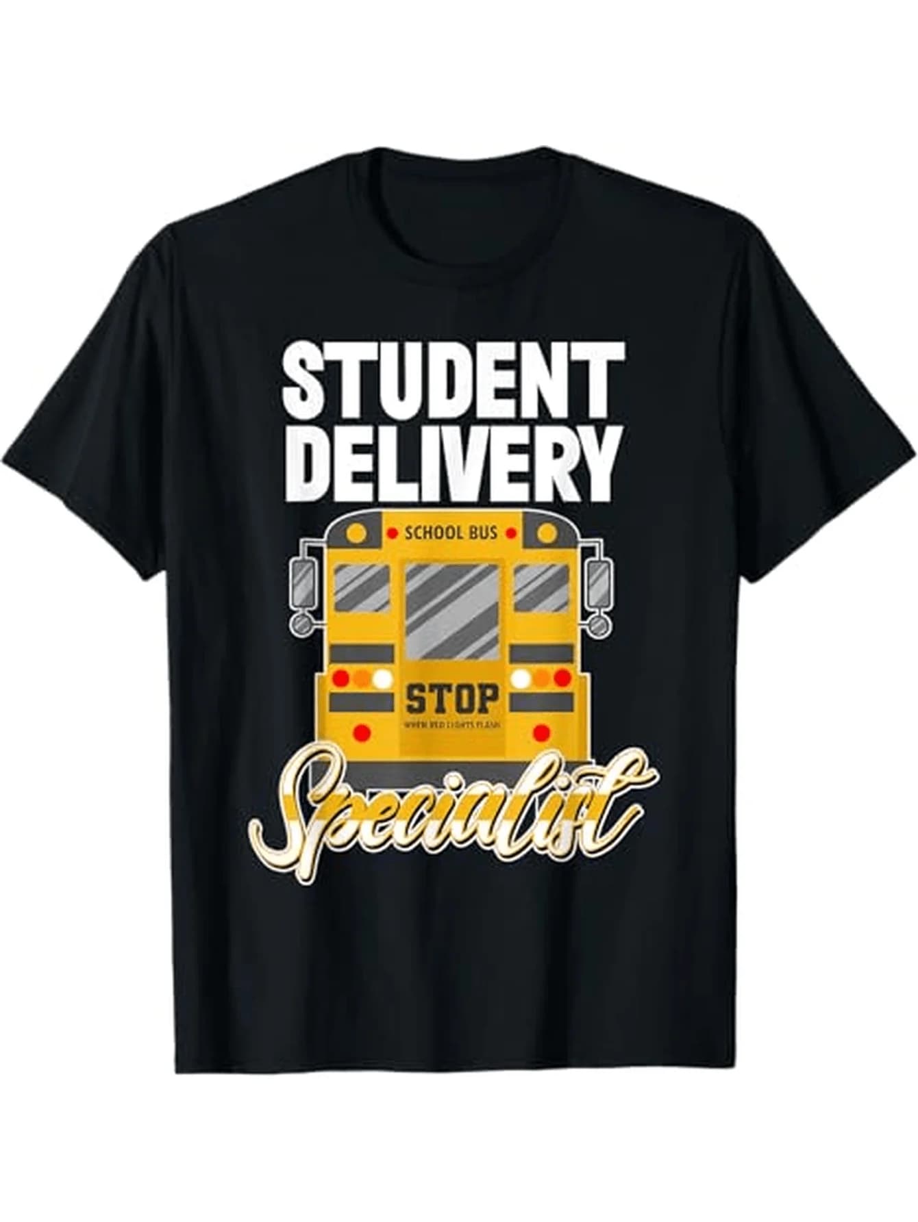 Student Delivery Specialist School Bus Driver T-Shirt 100% Cotton O-Neck Short Sleeve Summer Casual Mens T-shirt Streetwear