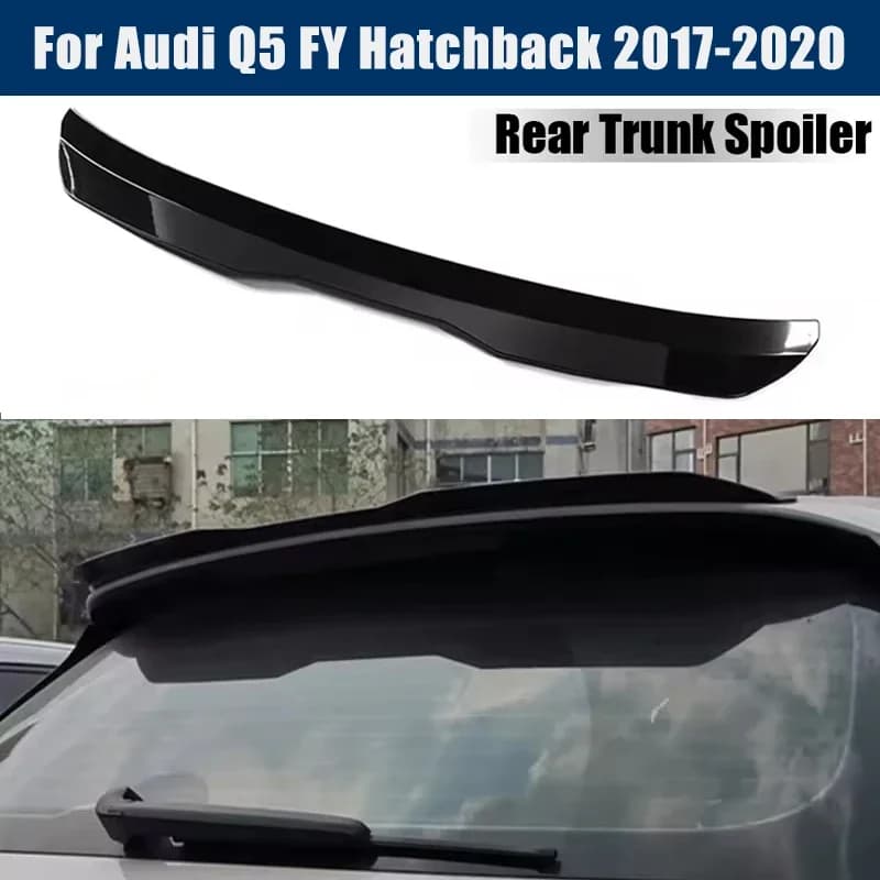 Rear Trunk Spoiler Roof Wing Racing Sport Splitter Exterior Part For Audi Q5 FY Hatchback 2017-2020 2018 2019 Tuning Accessories