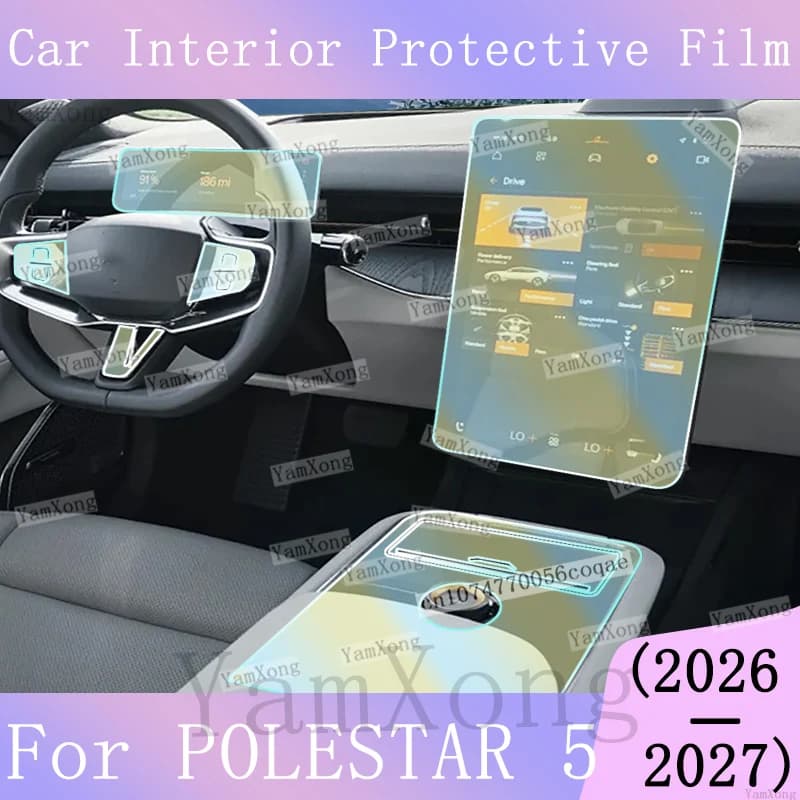 For 2026 POLESTAR 5 interior Kit Protection Film Center Panel Transparent Sticker LED Navigation Dashboard screen scratch Film