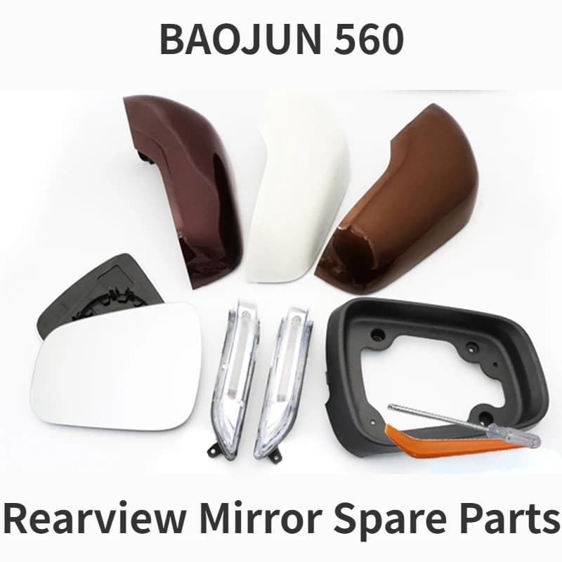 2015-2017 Models BAOJUN 560 Side Mirror Cover Frame Lamp Lens