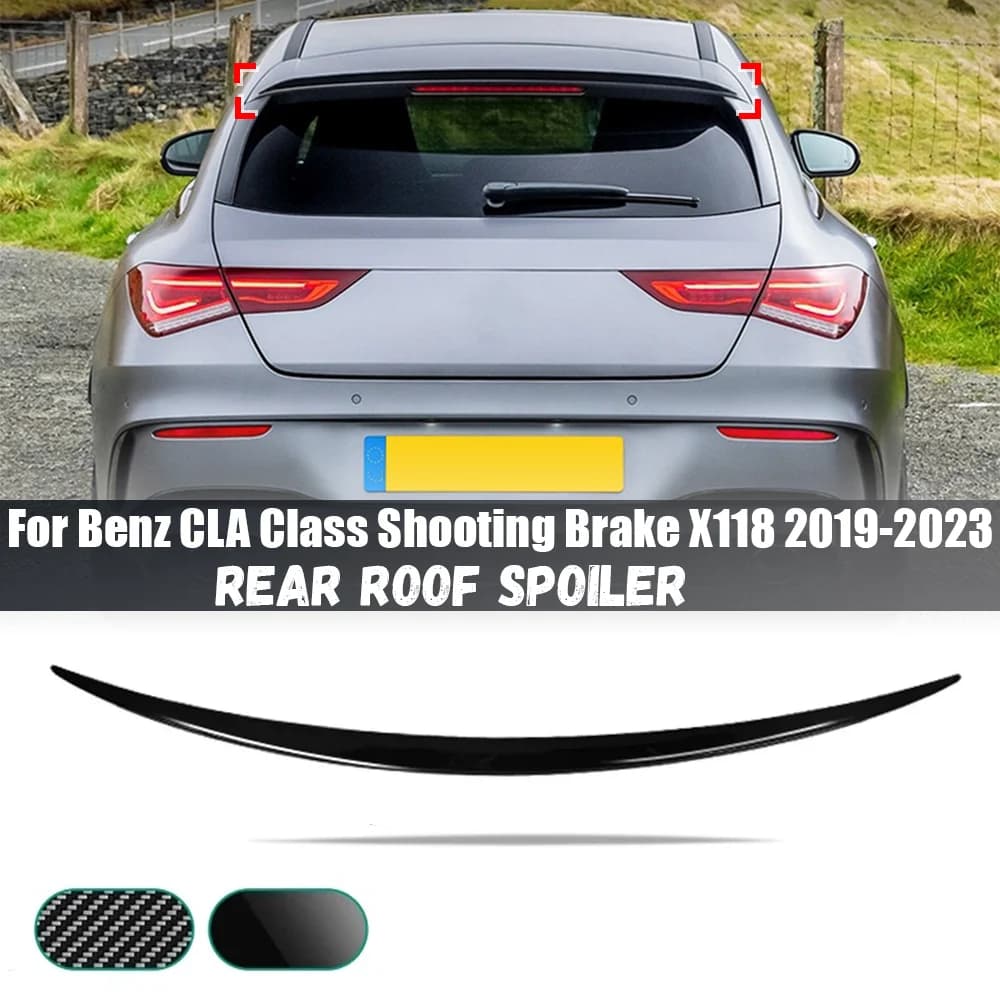 Rear Spoiler Wing Lip Body Kit For Benz CLA Class Shooting Brake X118 180 200 220 250 CLA35 CLA45 2019-2023 Rear Wing Car Tuning