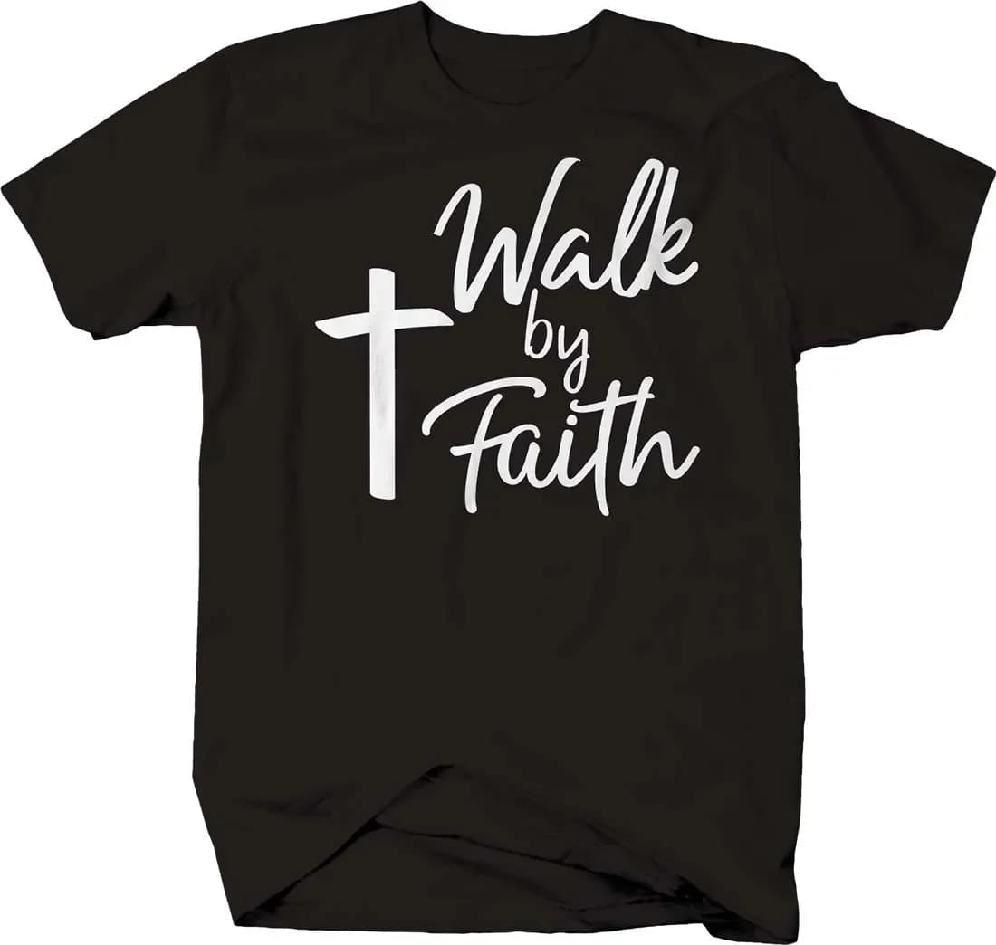 Walk By Faith. Cursive Cross Simple Religion Jesus God Love T-Shirt. Summer Cotton Short Sleeve O-Neck Mens T Shirt New S-3XL