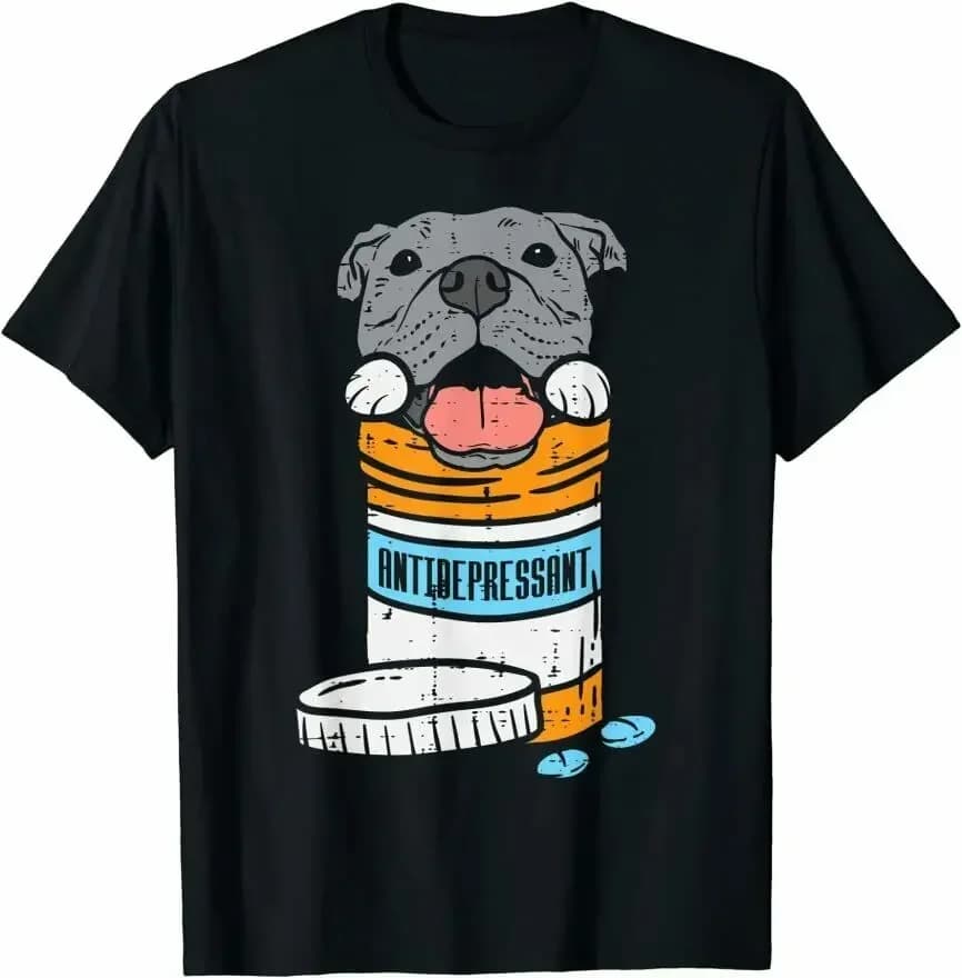 Antidepressant Pitbull Funny Pitties Dog Lover Owner Gift T-Shirt. Summer Cotton O-Neck Short Sleeve Mens T Shirt New S-3XL