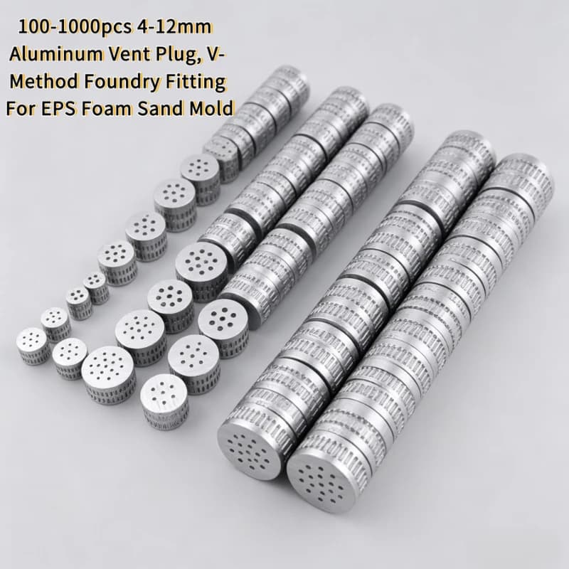 100-1000pcs 4-12mm Aluminum Vent Plug, V-Method Foundry Fitting EPS Foam Sand