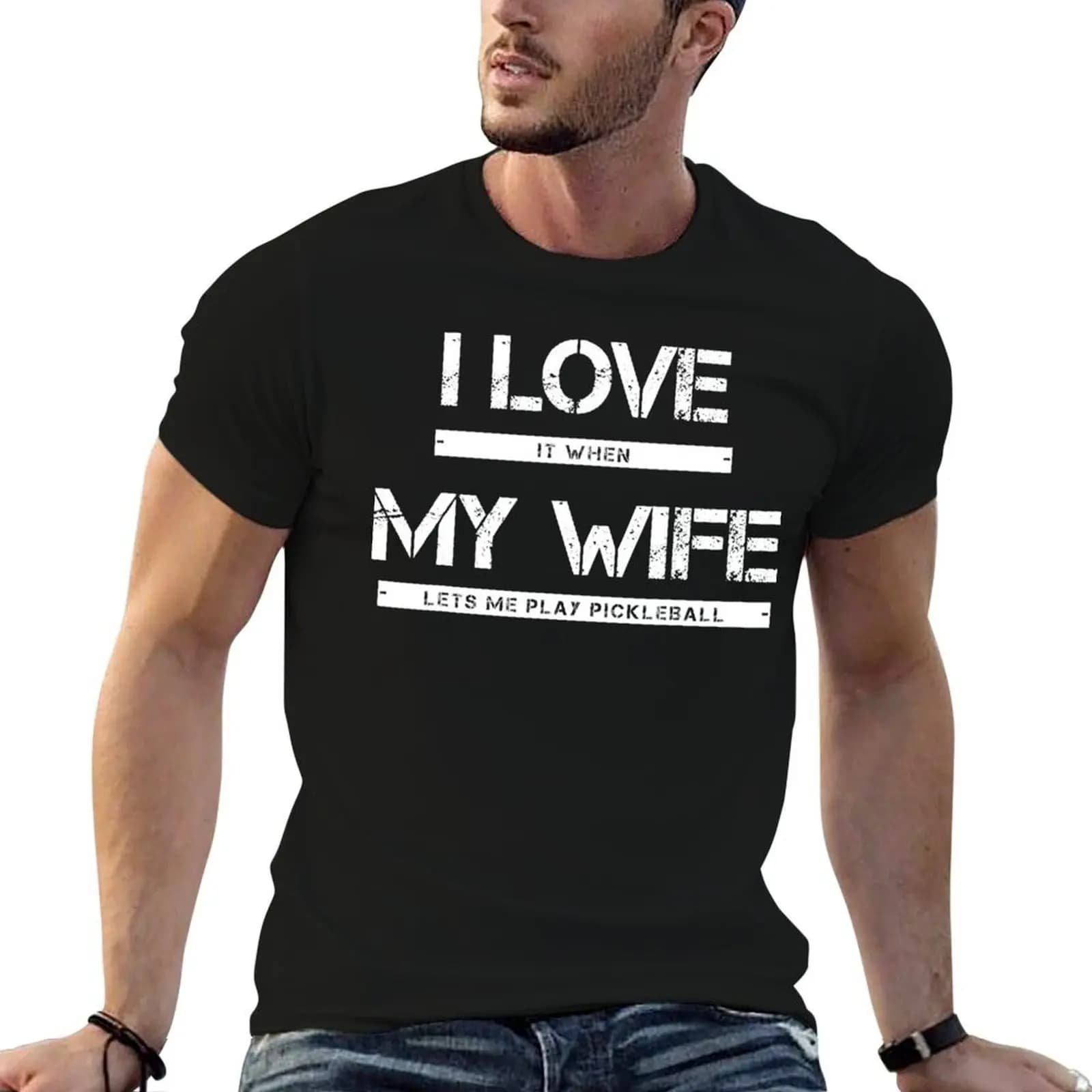 Mens I Love It When My Wife Lets Me Play Pickleball T-Shirt topping clothes plain black t shirts men