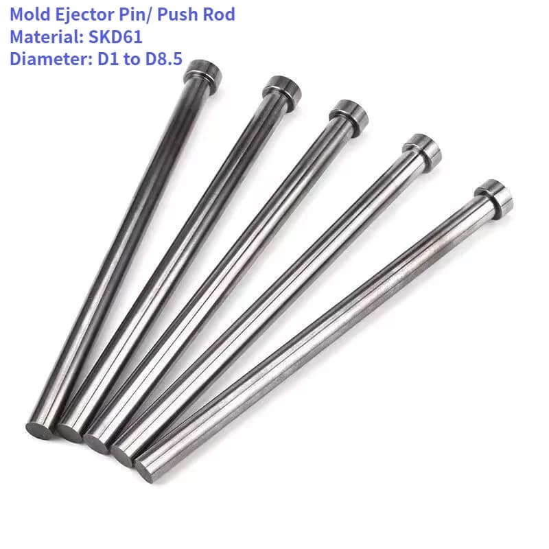 10pcs SKD61  D1 to D8.5MM  Plastic Mold Accessories – Straight Ejector Pins Push Rods for Ejecting Product from the Mould
